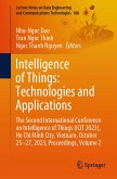 Intelligence of Things: Technologies and Applications (eBook, PDF)