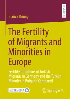 The Fertility of Migrants and Minorities in Europe (eBook, PDF) - Brünig, Bianca