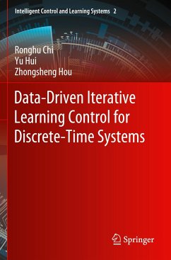 Data-Driven Iterative Learning Control for Discrete-Time Systems - Chi, Ronghu;Hui, Yu;Hou, Zhongsheng