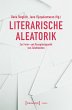 Literarische Aleatorik (eBook, PDF) - Bild 1