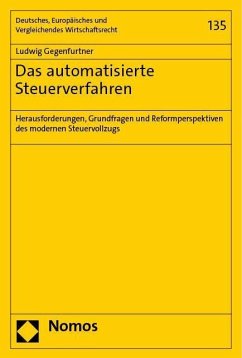Das automatisierte Steuerverfahren - Gegenfurtner, Ludwig