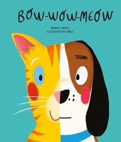 Bow Wow Meow (eBook, ePUB) - Lacasa, Blanca