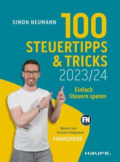 100 Steuertipps und -tricks 2023/24 - Neumann, Simon