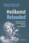 Heilkunst Reloaded (eBook, PDF)