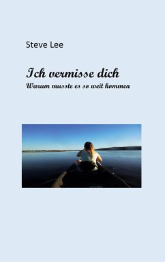 Ich vermisse dich (eBook, ePUB)