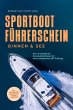 Sportbootführerschein Binnen & See:... - Bild 1