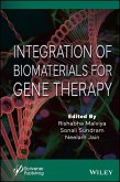 Integration of Biomaterials for Gene Therapy (eBook, ePUB)