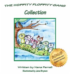 The Hoppity Floppity Gang Collection - Ferrell, Nana