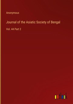 Journal of the Asiatic Society of Bengal - Anonymous