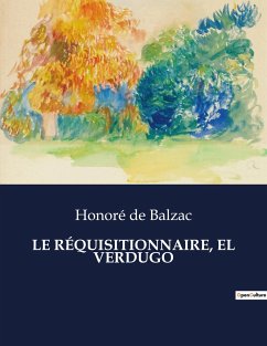 LE RÉQUISITIONNAIRE, EL VERDUGO - de Balzac, Honoré