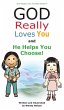 God Really Loves You and He Helps You... - Bild 1