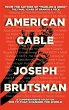 American Cable - A Comprehensive Study... - Bild 1
