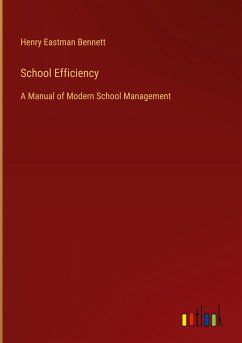 School Efficiency - Bennett, Henry Eastman