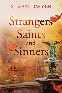 Strangers Saints and Sinners - Dwyer, Susan
