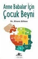 Anne Babalar Icin Cocuk Beyni - Bilbao, Alvaro