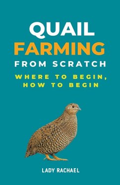 Quail Farming From Scratch - Rachael, Lady