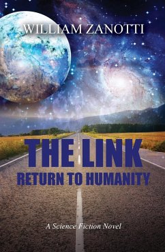 THE LINK, RETURN TO HUMANITY - Zanotti, William