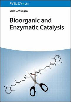 Bioorganic and Enzymatic Catalysis (eBook, ePUB) - Woggon, Wolf-D.