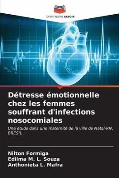 Détresse émotionnelle chez les femmes souffrant d'infections nosocomiales - Formiga, Nilton;Souza, Edilma M. L.;Mafra, Anthonieta L.