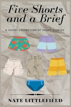 Cover Five Shorts and a Brief