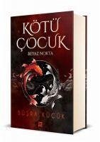 Kötü Cocuk 1;Beyaz Nokta Ciltli - Kücük, Büsra