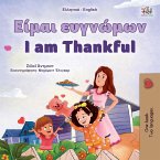 I am Thankful (Greek English Bilingual Children's Book)