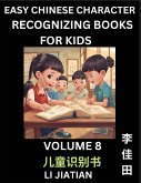Chinese Character Recognizing Puzzles for Kids (Volume 8) - Simple Brain Games, Easy Mandarin Puzzles for Kindergarten & Primary Kids, Teenagers & Absolute Beginner Students, Simplified Characters, HSK Level 1