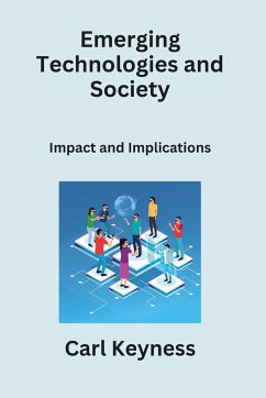 Emerging Technologies and Society - Keyness, Carl