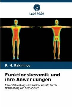 Funktionskeramik und ihre Anwendungen - Rakhimov, R. H.