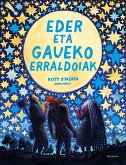 Eder Eta Gaueko Erraldoiak Eder Eta Gaueko Erraldoiak