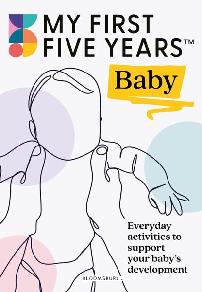 My First Five Years Baby (eBook, PDF) My First Five Years Baby (eBook, PDF)