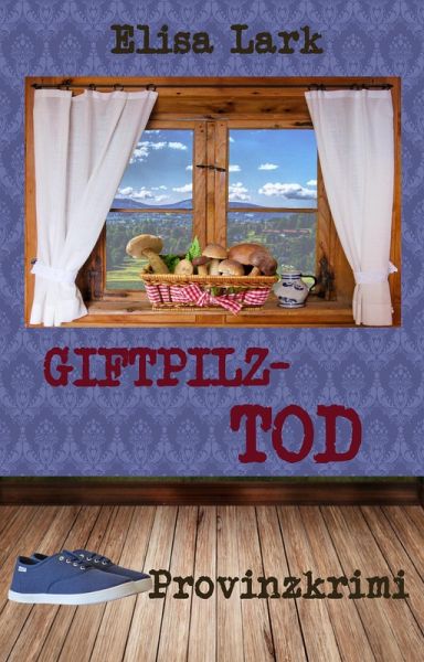 Giftpilztod (eBook, ePUB)