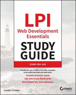 LPI Web Development Essentials Study Guide (eBook, PDF) - O'Shea, Audrey