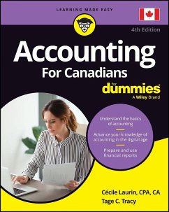 Accounting For Canadians For Dummies (eBook, ePUB) - Laurin, Cecile; Tracy, Tage C.; Tracy, John A.
