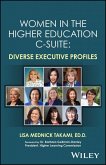 Women in the Higher Education C-Suite (eBook, ePUB)