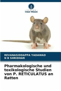 Pharmakologische und toxikologische Studien von P. RETICULATUS an Ratten - YADAWAD, REVANASIDDAPPA;Shridhar, N B