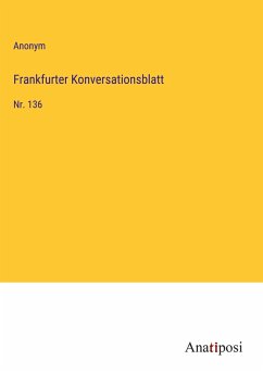 Frankfurter Konversationsblatt - Anonym