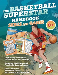 The Basketball Superstar Handbook - Skills and Games - Idole, Velvet