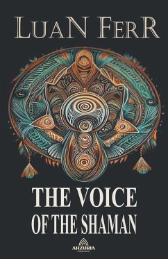 The Voice Of The Shaman - Ferr, Luan