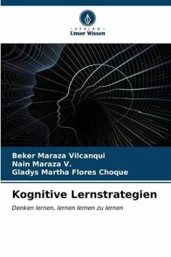 Kognitive Lernstrategien - Maraza Vilcanqui, Beker;Maraza V., Nain;Flores Choque, Gladys Martha