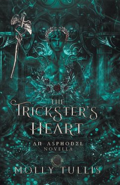 The Trickster's Heart - Tullis, Molly