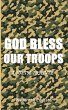 GOD Bless Our TROOPS - Bild 1