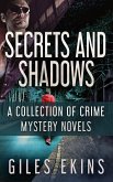 Secrets and Shadows