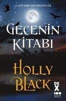 Gecenin Kitabi - Black, Holly