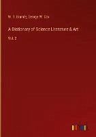 A Dictionary of Science Literature & Art