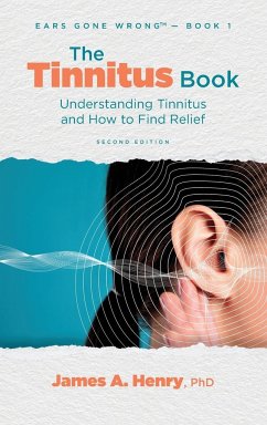 The Tinnitus Book - Henry, James A.