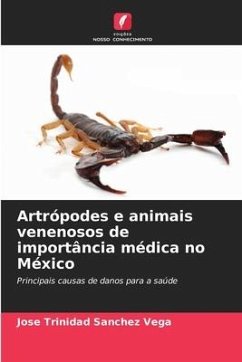 Artrópodes e animais venenosos de importância médica no México - Sanchez Vega, Jose Trinidad