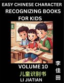 Chinese Character Recognizing Puzzles for Kids (Volume 10) - Simple Brain Games, Easy Mandarin Puzzles for Kindergarten & Primary Kids, Teenagers & Absolute Beginner Students, Simplified Characters, HSK Level 1