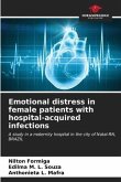 Emotional distress in female patients with hospital-acquired infections