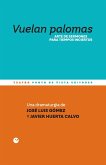 Vuelan palomas Vuelan palomas